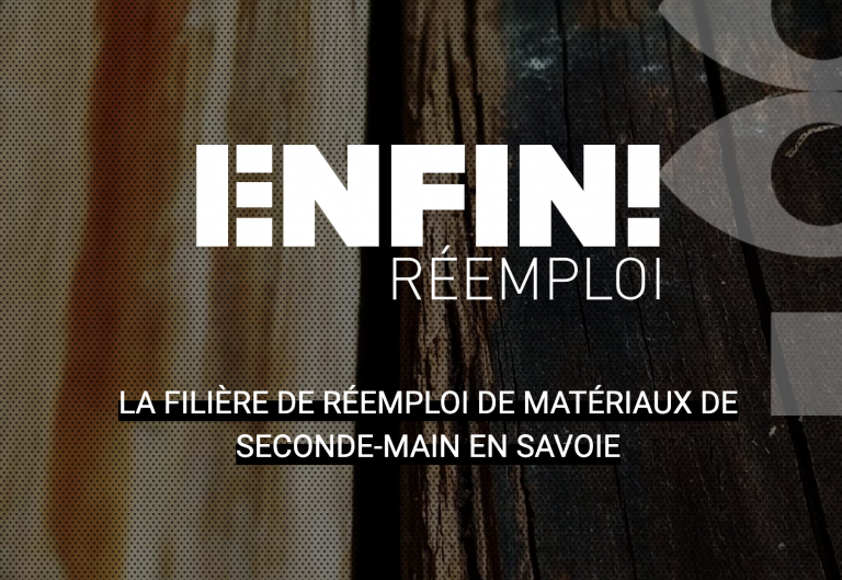 Matériauthèque située à Chambéry, Enfin! Réemploi